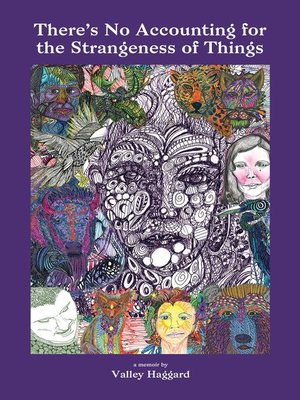 cover image of There's No Accounting for the Strangeness of Things